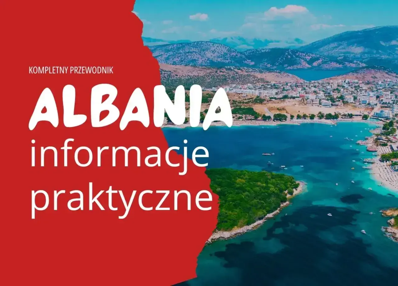 Kompletny przewodnik po Albanii na dowód. Praktyczne informacje o podróży do tego pięknego kraju z widokiem na zatokę.